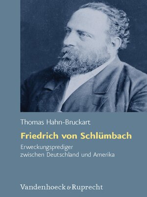 cover image of Friedrich von Schlümbach – Erweckungsprediger zwischen Deutschland und Amerika